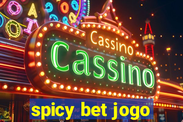 spicy bet jogo